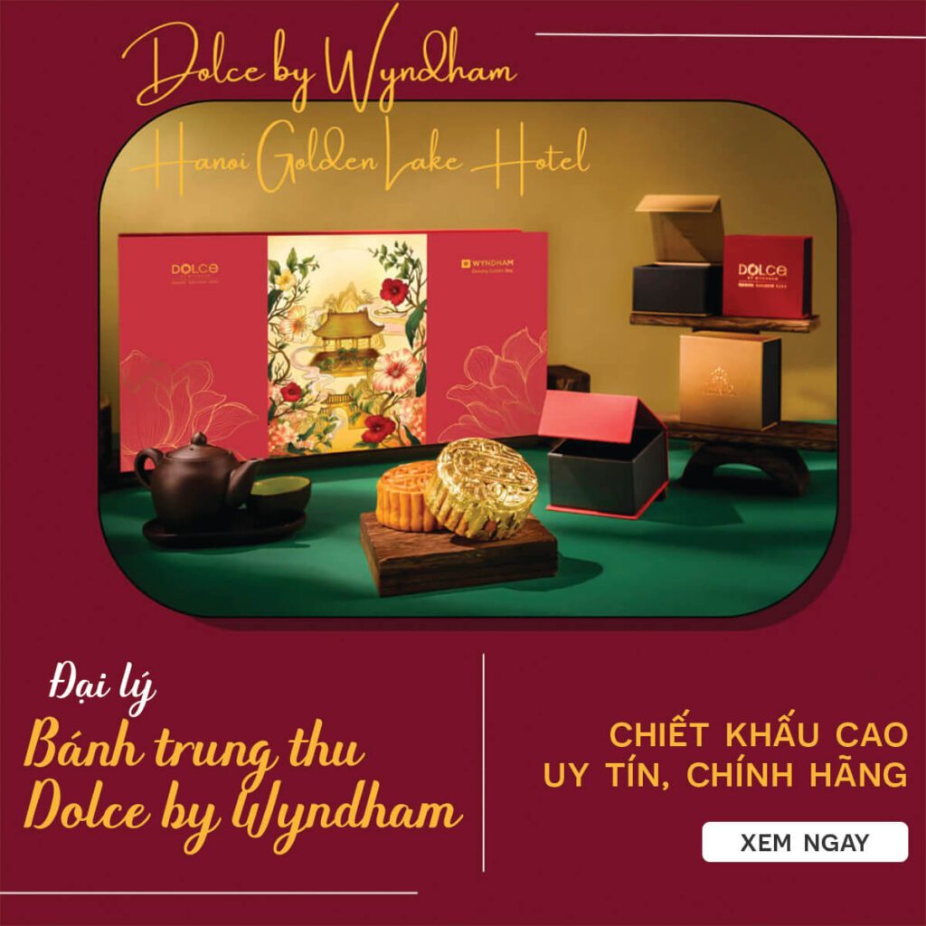 Bánh trung thu khách sạn Dolce by Wyndham tất cả những điều bạn nên biết?
